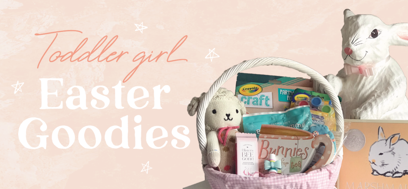 Toddler Girl Easter Basket Goodies